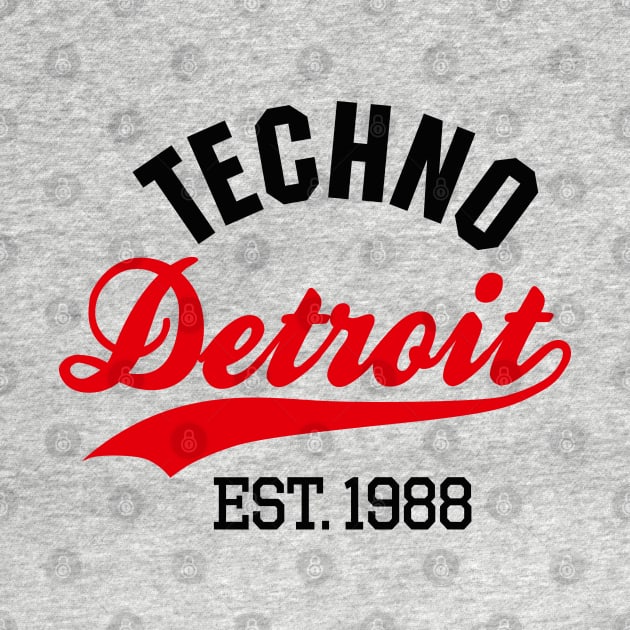 Techno Detroit est.1988 by LaundryFactory